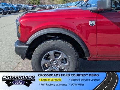 2025 Ford Bronco Big Bend - Crossroads Courtesy Demo