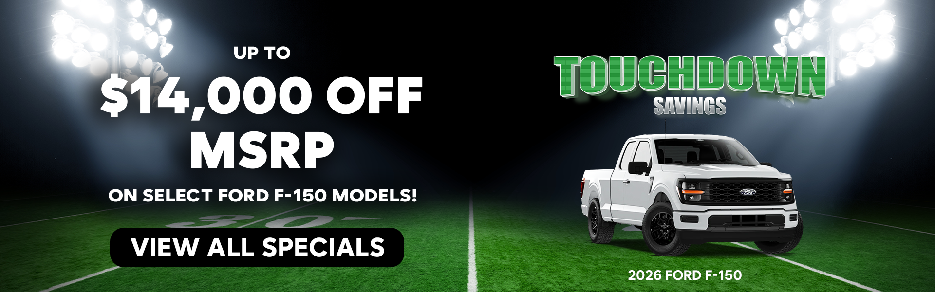 $14,000 Off MSRP F-150 Models